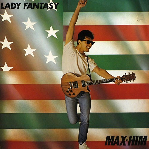 Max-Him - Lady Fantasy (1985)