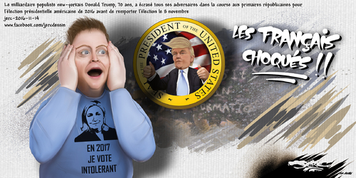 dessin de JERC lundi 14 novembre 2016 caricature élection américaine Donald Trump les français hypocrite ? Rendez-vous en Mai 2017 www.facebook.com/jercdessin