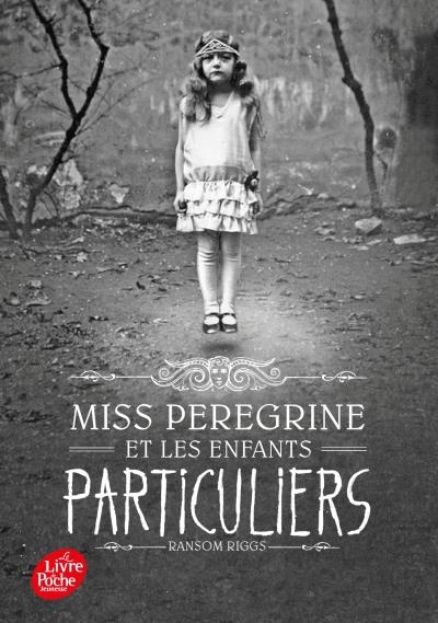 Miss Peregrine et les enfants particuliers, t1