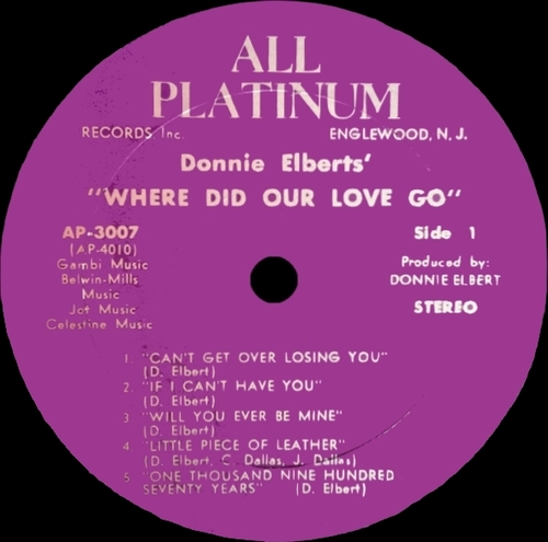 Donnie Elbert : Album " Where Did Our Love Go " All Platinium Records AP 3007 [ US ]