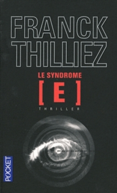 Le syndrome E de Franck Thilliez