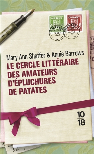 Le cercle littéraire des amateurs d'épluchures de patates, de Mary Ann Shaffer & Annie Barrows