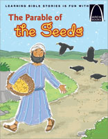 The Parable of the Seeds - Arch Books