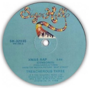Treacherous Three - Xmas Rap