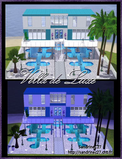 Maison : Villa de Luxe - Créations Sims 3 par SandrineC27