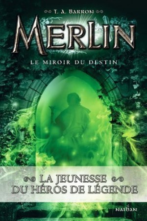 Merlin-T4-Le-miroir-du-destin.jpg