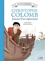 Christophe Colomb, journal d'un explorateur