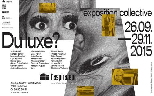 Réalisation de Jerc pour l'expo collective "du luxe ?" à l'Aspirateur de Narbonne (11) du 26-09-2015 au 29-11-2015 Visible en exterieur 6mx3m www.jerc-tbm.com