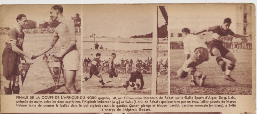 8.5.1938 Finale coupe AFN Olympique Marocain vainqueur contre le Gallia