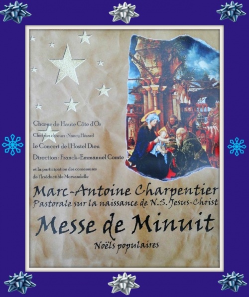 Un magnifique concert de Noël par le Choeur de Haute Côte d'Or et le Concert de l'Hostel Dieu...