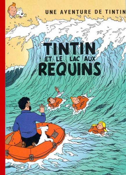 Tintin et le Lac Aux Requins : attention à la version "Rodier" - hillen661