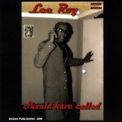 Lee Roy - Should Have Called - Complete CD