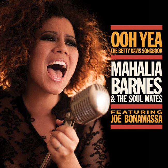 Mahalia Barnes & The Soul Mates - Ooh Yea! The Betty Davis Songbook (2015) [Blues Rock]