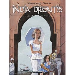 India Dreams, T.1 : Les chemins de brume, Maryse et Jean-François Charles