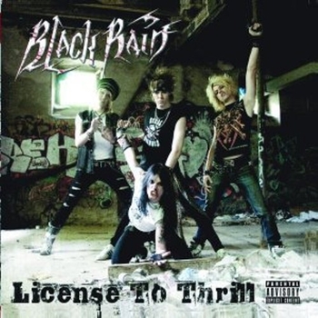 BLACKRAIN_Licence To Thrill