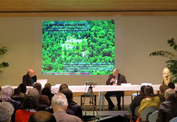 Le colloque "La forêt dans tous ses états", proposé par la Société Archéologique et Historique du Châtillonnais, a tenu toutes ses promesses !