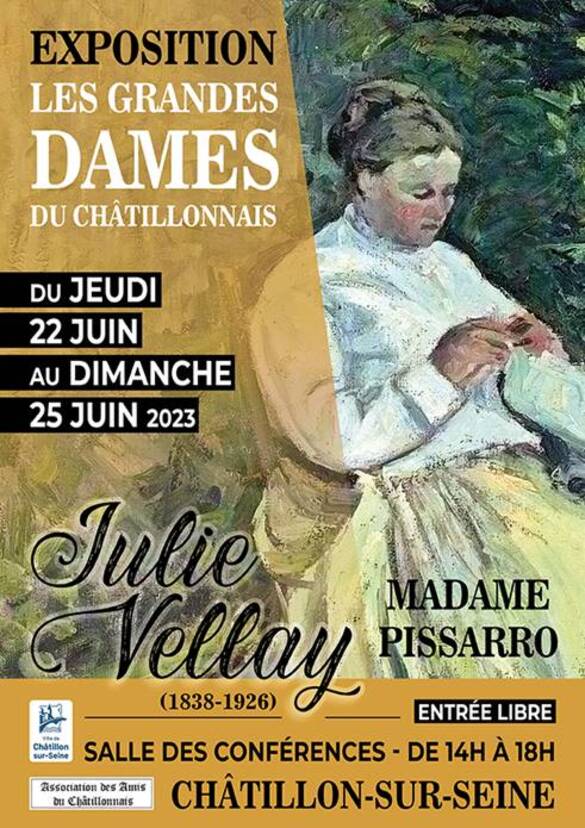 "Julie Vellay, madame Pissaro", une exposition des Amis du Châtillonnais, à admirer salle des Conférence de l'Hôtel de Ville de Châtillon sur Seine