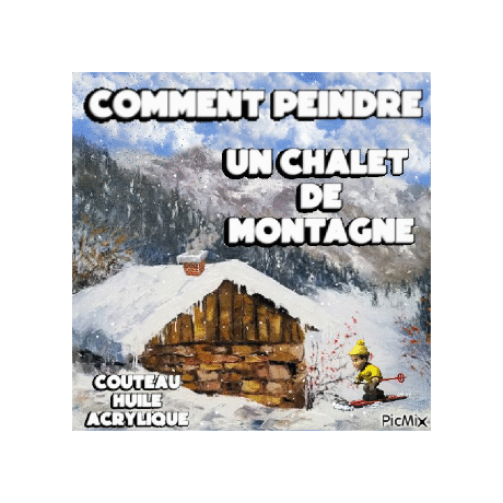 Dessin et peinture - vidéo 3936 : Comment peindre au couteau, un chalet montagnard dans un paysage enneigé 1/2 ? - huile ou acrylique.