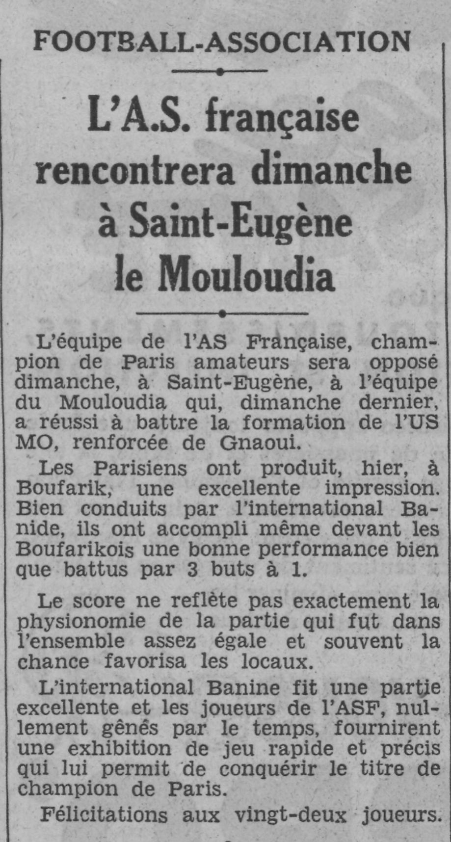 Dimanche 25 juin 1939 à St Eugène MCA-AS Française 1-1