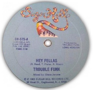 Trouble Funk - Hey Fellas