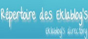 le répertoires des Eklablogs - Inscrivez-vous - c'est gratuit et ce sont des amis...