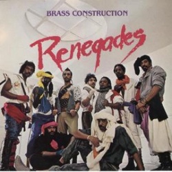 Brass Construction - Renegades - Complete LP