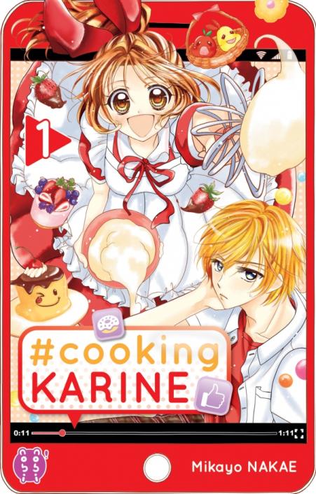 #Cooking Karine - Tome 01 - Mikayo Nakae