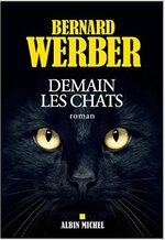 Demain les chats de Bernard Werber