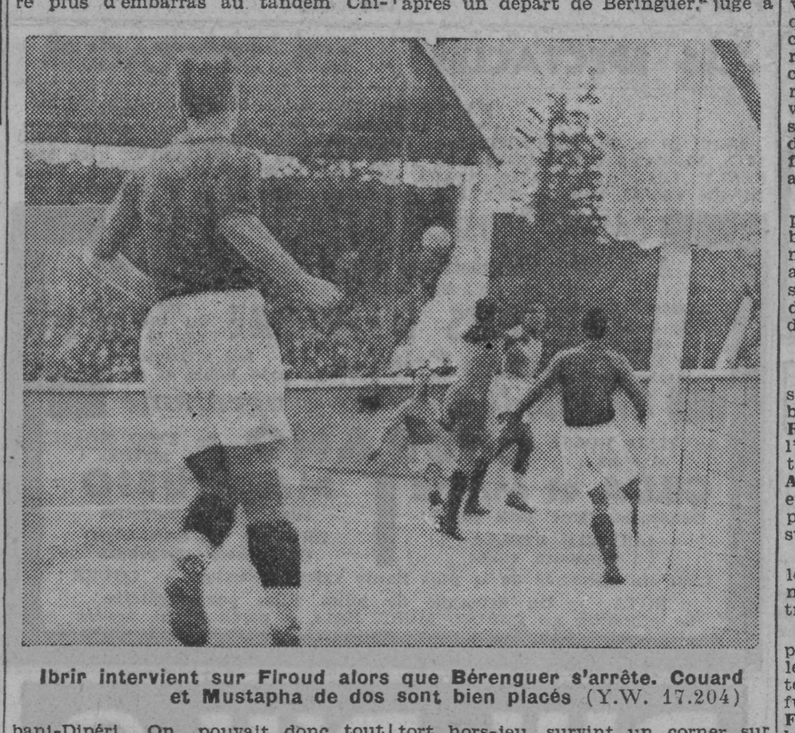 Dimanche 4.1.1942 Amical Sélection d'Alger sans aucun Mouloudéen-Oran avec Firoud 1-0