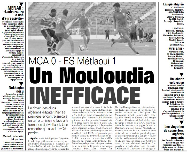 Dimanche 7.8.2016 (jour des 95 ans du club) au stade El Minzah Tunis ES Metlaoui (D1 Tun)-MCA 1-0