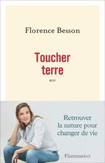 Amazon.fr - Toucher terre - Besson, Florence - Livres