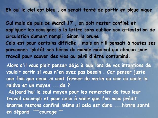 un beau ciel bleu mais restons confiné ,tout en dépand