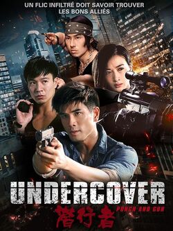 Affiche du film « Undercover, punch & gun »