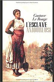 Amazon.fr - L'esclave amoureuse - Le Rouge, Gustave - Livres
