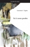 poésie, francophone, luminitza c. tigirlas, éditions du cygne, jean-pierre longre