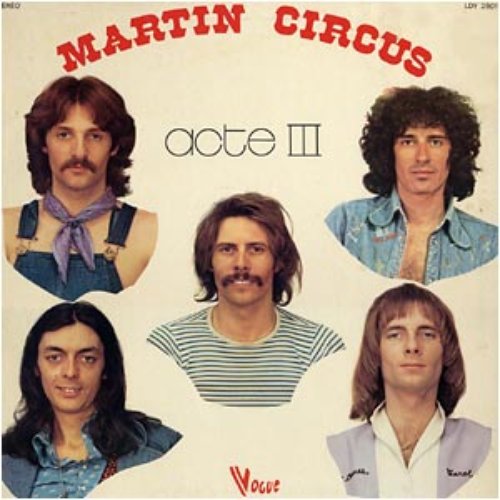 Acte III — Martin Circus | Last.fm