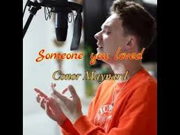 Someone you loved - Conor Maynard