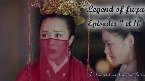 Legend of Fuyao Episodes 9 et 10