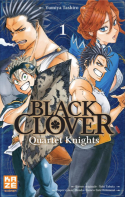 Chronique de {Black Clover Quarted Knight - T1 et T2}