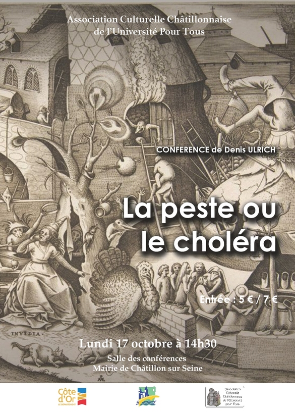 "La peste ou le choléra", une conférence de   pour l'Association Culturelle Châtillonnaise