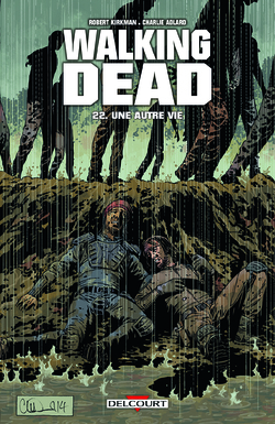 Walking Dead - Tomes 21 & 22 - Kirkman & Adlard