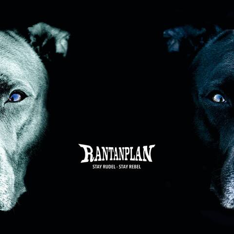RANTANPLAN - Un extrait du nouvel album Stay Rudel - Stay Rebel dévoilé