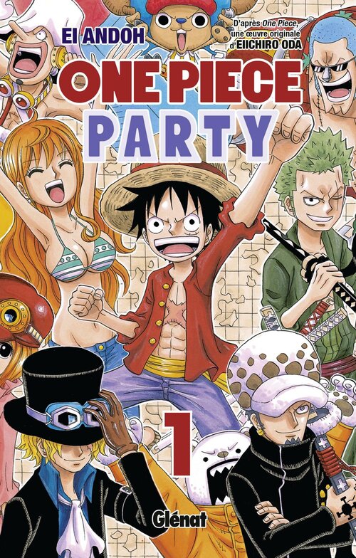 One piece party - Tome 01 - Ei Andoh & Eiichiro Oda