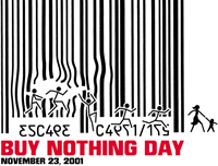 An advert for Buy Nothing Day (2)