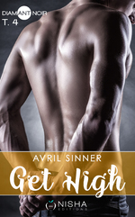 Chronique Get High tome 4 d'Avril Sinner