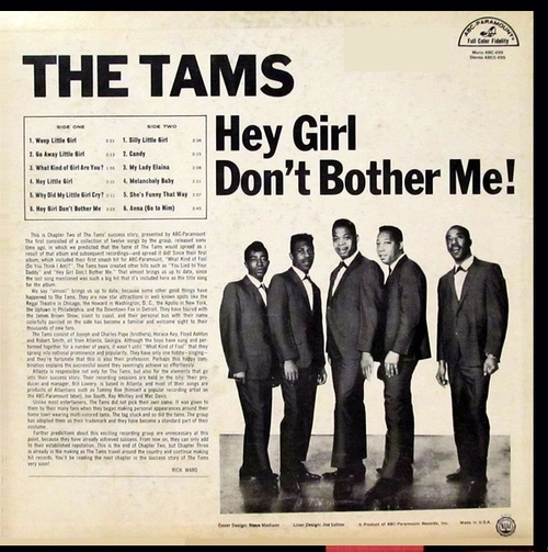 The Tams : Album " Hey Girl , Don't Bother Me ! " ABC Records ABCS-499 [ US ]