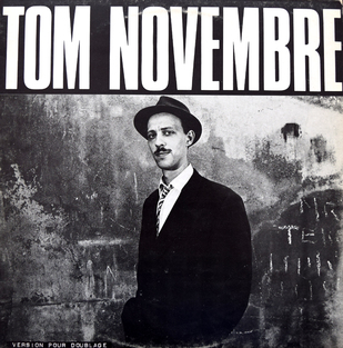 Frenchy But Chic # 17: Tom Novembre - Version pour doublage (1982)