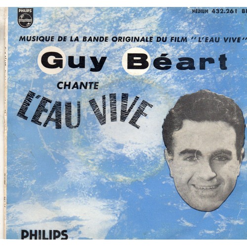 45 Tours Musique De La Bande Originale Du Film L ' Eau Vive - Guy Beart Chante L'eau Vive Philips Medium 432.261 Be