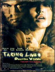 2004 -Taking lives (Taking Lives-Destins violés) 