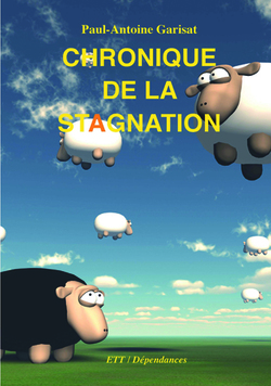 "Chronique de la stagnation" tip top contemporain